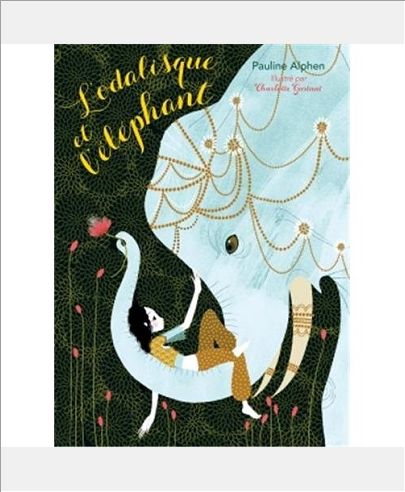 L'ODALISQUE ET L'ELEPHANT