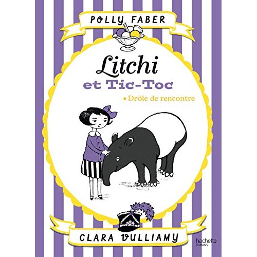 LITCHI ET TIC-TOC - T01 - LITCHI ET TIC-TOC - DROLE DE RENCONTRE