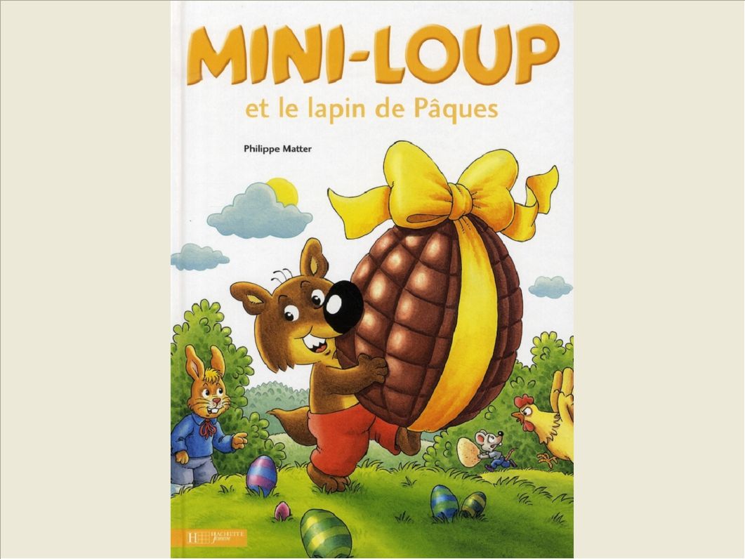MINI-LOUP ET LE LAPIN DE PAQUES