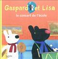 GASPARD ET LISA ET LE CONCOURS DE MUSIQUE