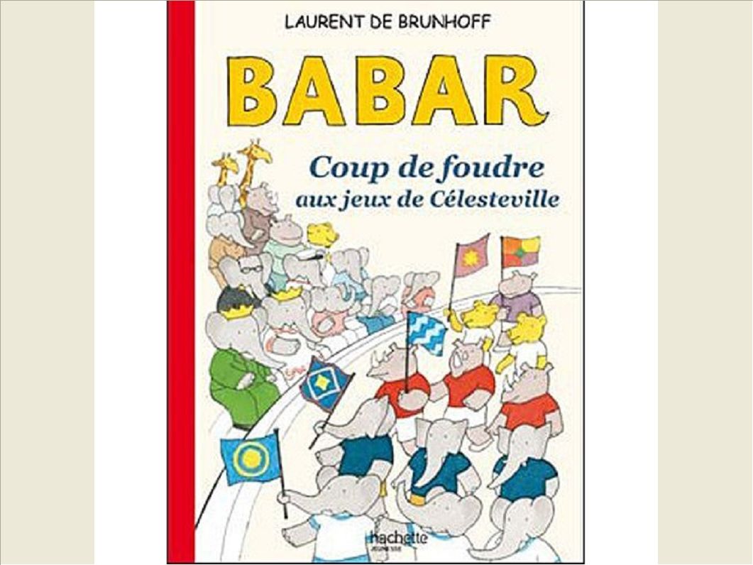 BABAR AUX JEUX OLYMPIQUES DE CELESTEVILLE (TP)