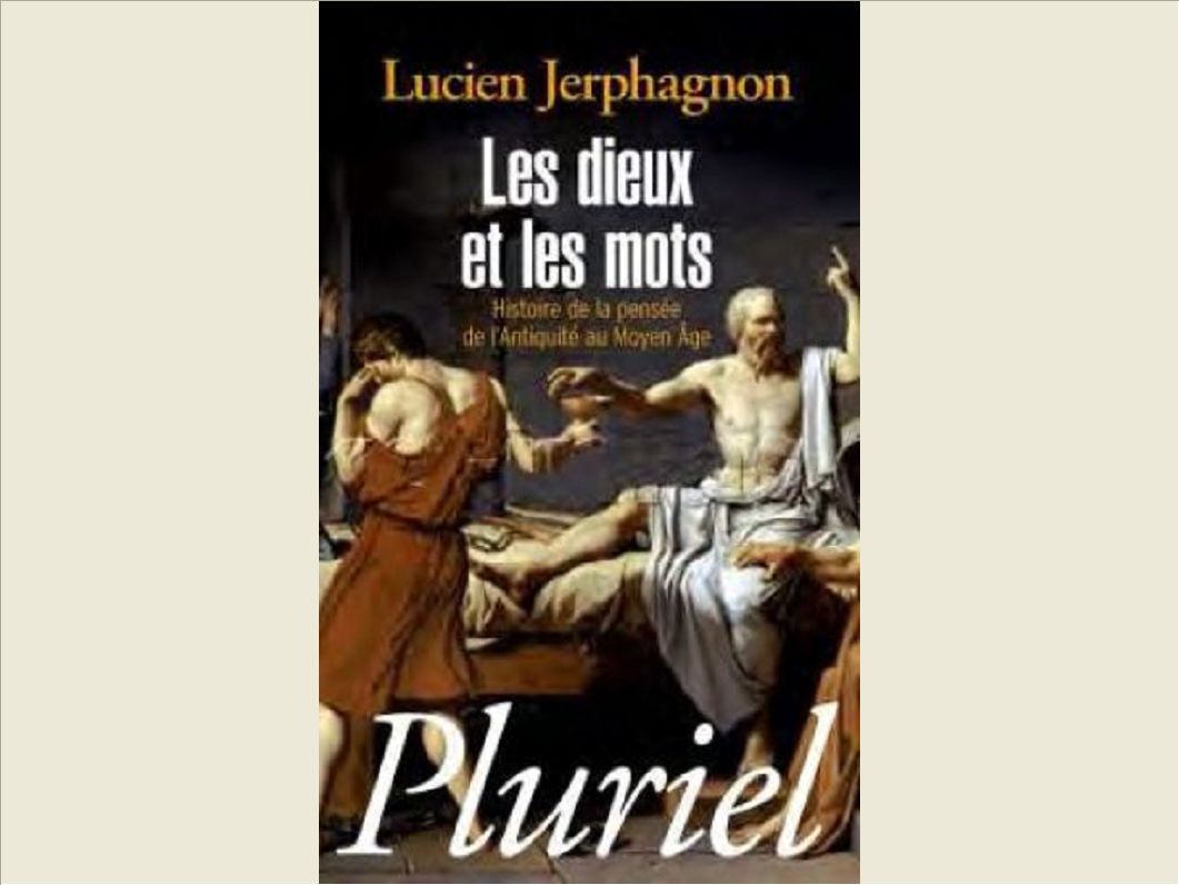 HISTOIRE DE LA PENSEE - D'HOMERE A JEANNE D'ARC