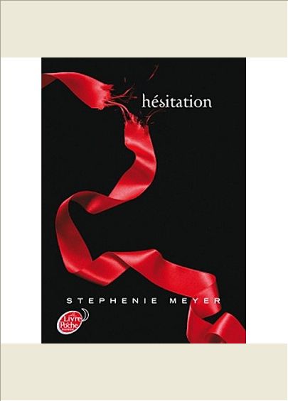 SAGA TWILIGHT - TOME 3 - HESITATION