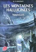 LES MONTAGNES HALLUCINEES - NOUVELLES