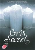 GRIS SECRET