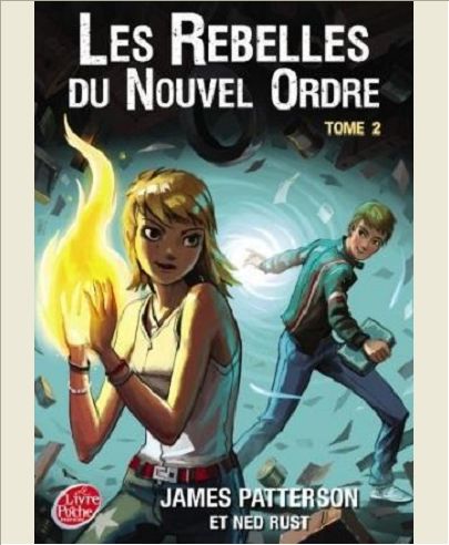 LES REBELLES DU NOUVEL ORDRE - TOME 2