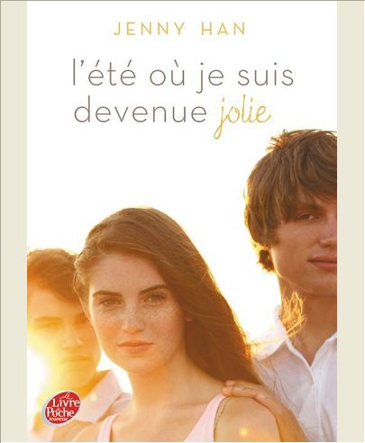 L'ETE OU... - TOME 1 - L'ETE OU JE SUIS DEVENUE JOLIE