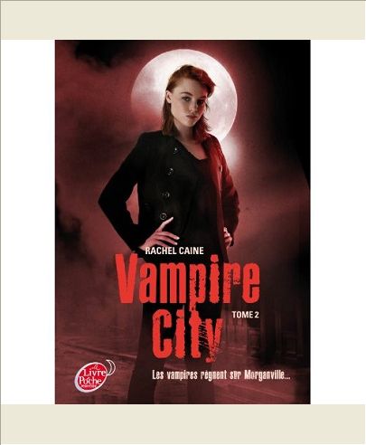 VAMPIRE CITY - TOME 2 - LA NUIT DES ZOMBIES
