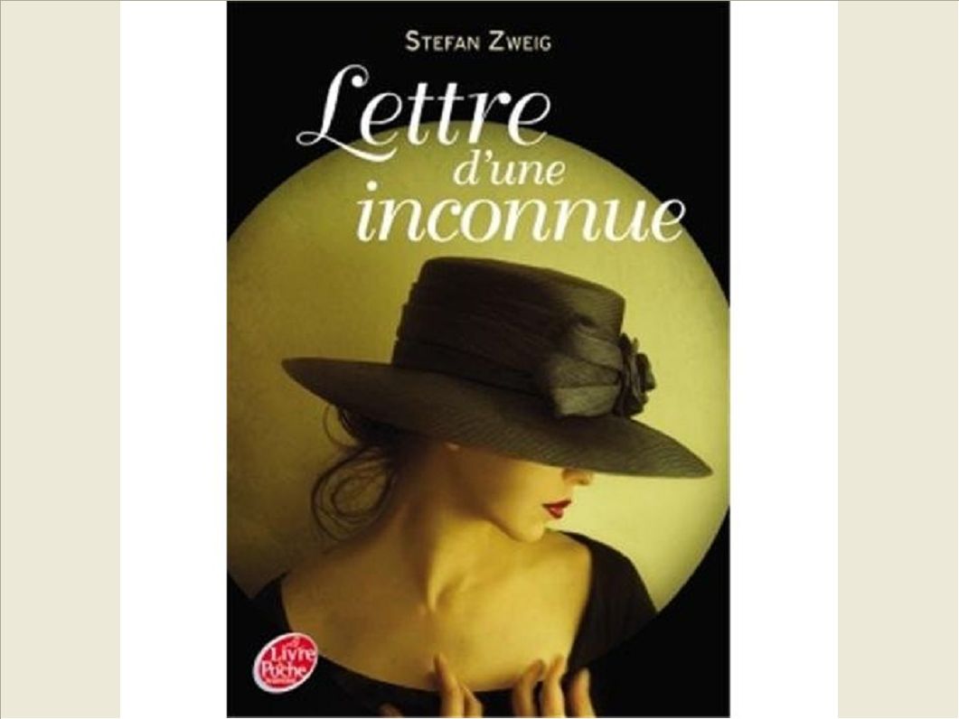 LETTRE D'UNE INCONNUE