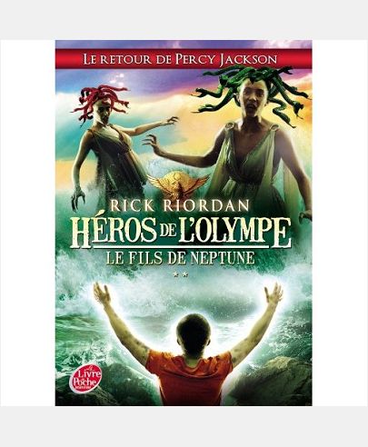 HEROS DE L'OLYMPE - TOME 2 - LE FILS DE NEPTUNE