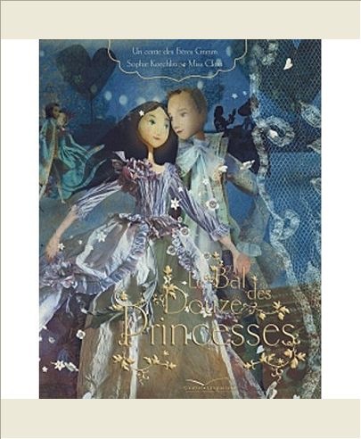LE BAL DES DOUZE PRINCESSES