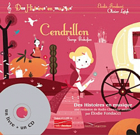 HISTOIRES EN MUSIQUE - CENDRILLON
