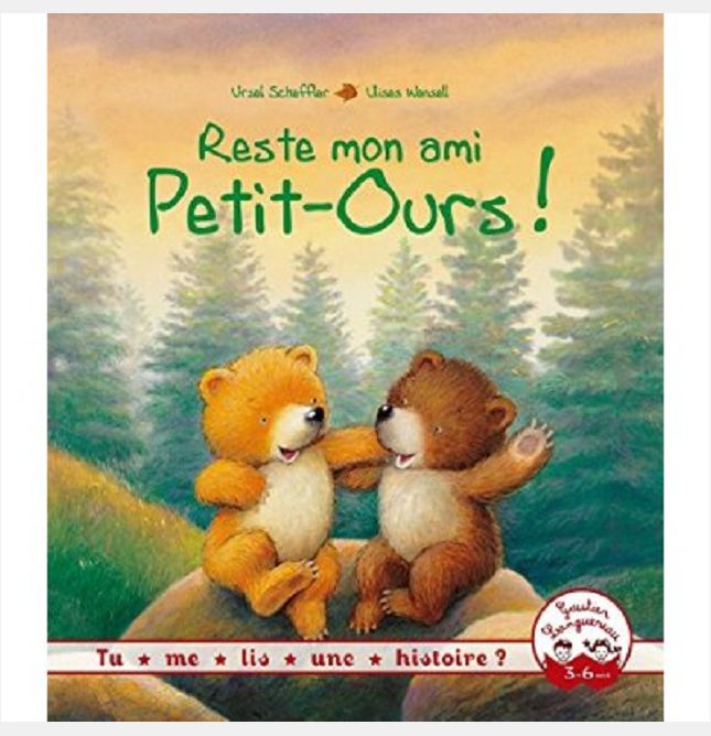 TU ME LIS UNE HISTOIRE ? - RESTE MON AMI PETIT-OURS !