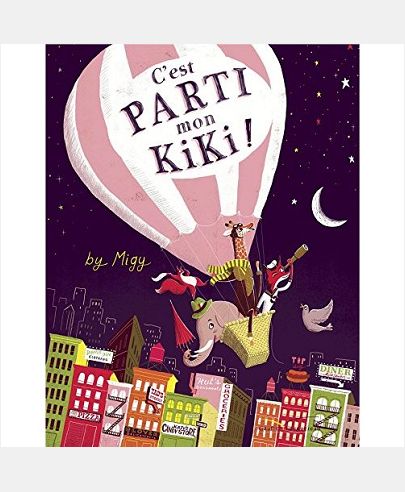 C'EST PARTI, MON KIKI !