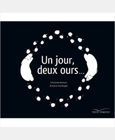 UN JOUR, DEUX OURS...