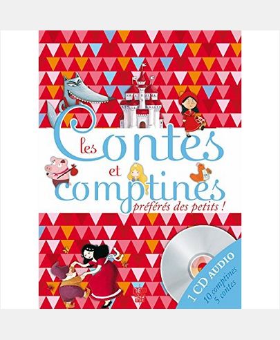LES CONTES ET COMPTINES PREFERES DES PETITS AVEC 1 CD AUDIO