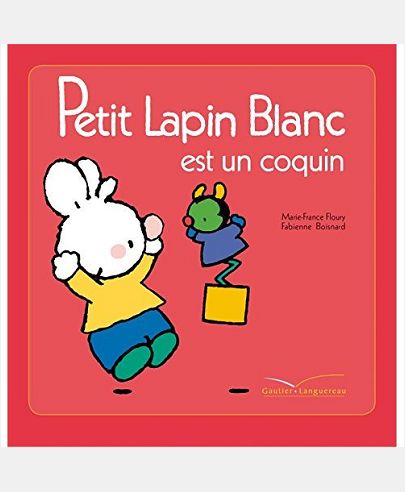 PETIT LAPIN BLANC EST UN COQUIN