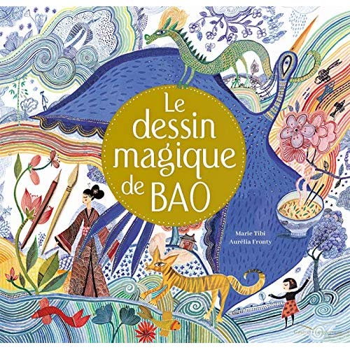 LE DESSIN MAGIQUE DE BAO