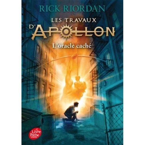 LES TRAVAUX D'APOLLON - TOME 1 - L'ORACLE CACHE