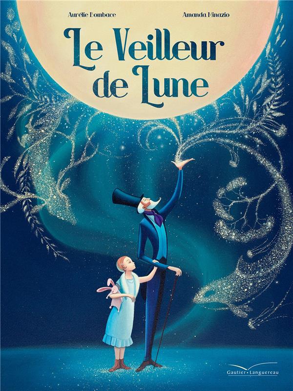 LE VEILLEUR DE LUNE