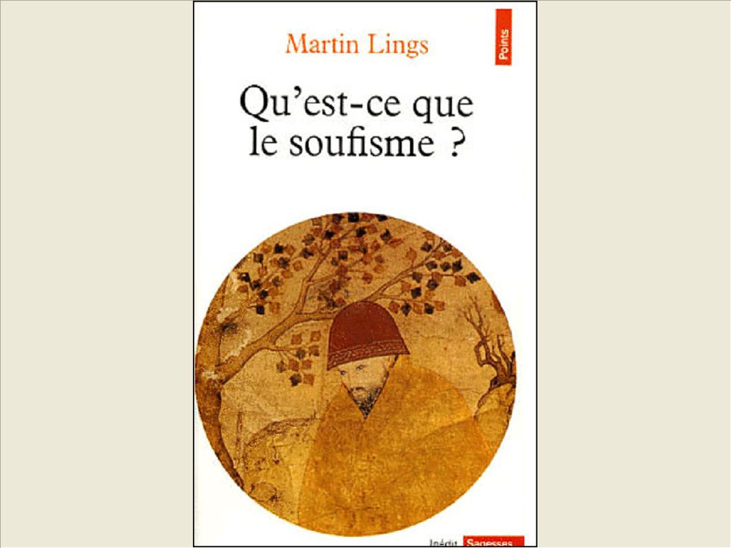 QU'EST-CE QUE LE SOUFISME ?