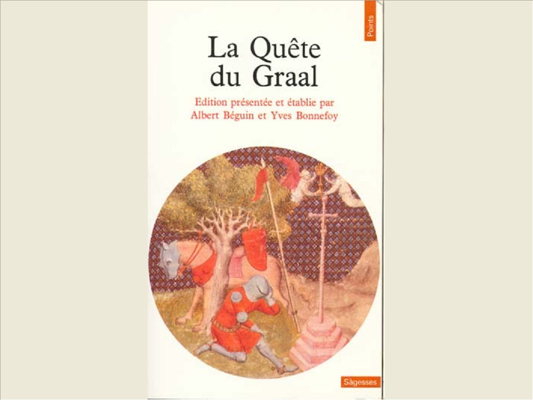 LA QUETE DU GRAAL