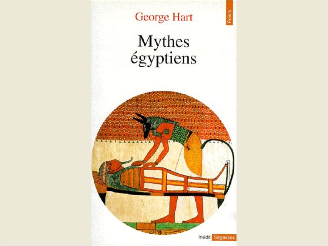 MYTHES EGYPTIENS