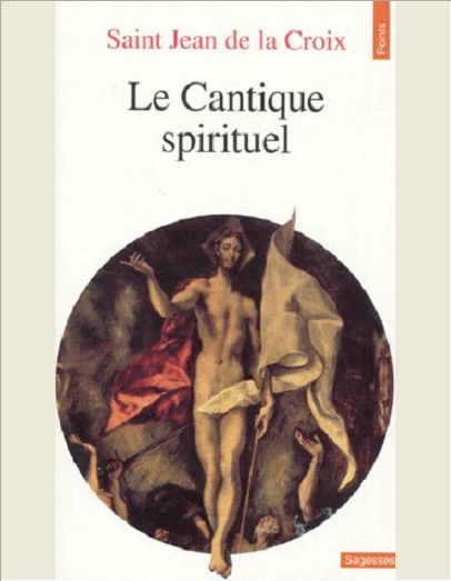 LE CANTIQUE SPIRITUEL