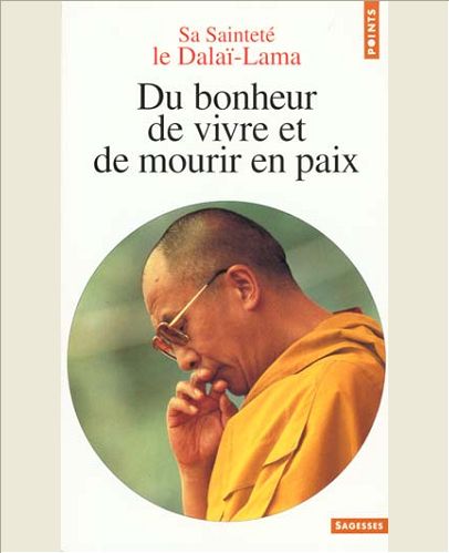 DU BONHEUR DE VIVRE ET DE MOURIR EN PAIX