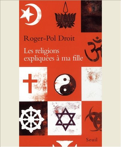 LES RELIGIONS EXPLIQUEES A MA FILLE