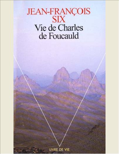 VIE DE CHARLES DE FOUCAULD