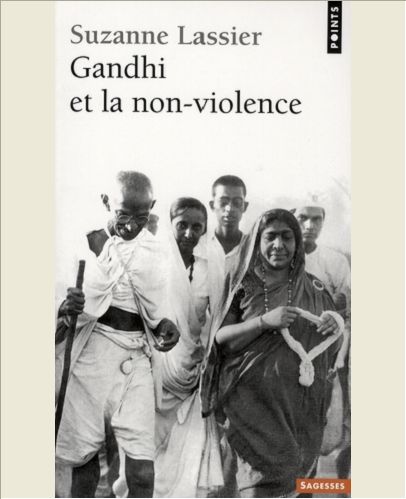 GANDHI ET LA NON-VIOLENCE