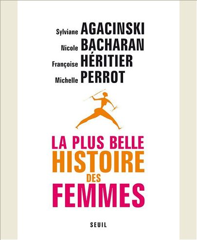LA PLUS BELLE HISTOIRE DES FEMMES