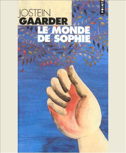 LE MONDE DE SOPHIE. ROMAN SUR L'HISTOIRE DE LA PHILOSOPHIE