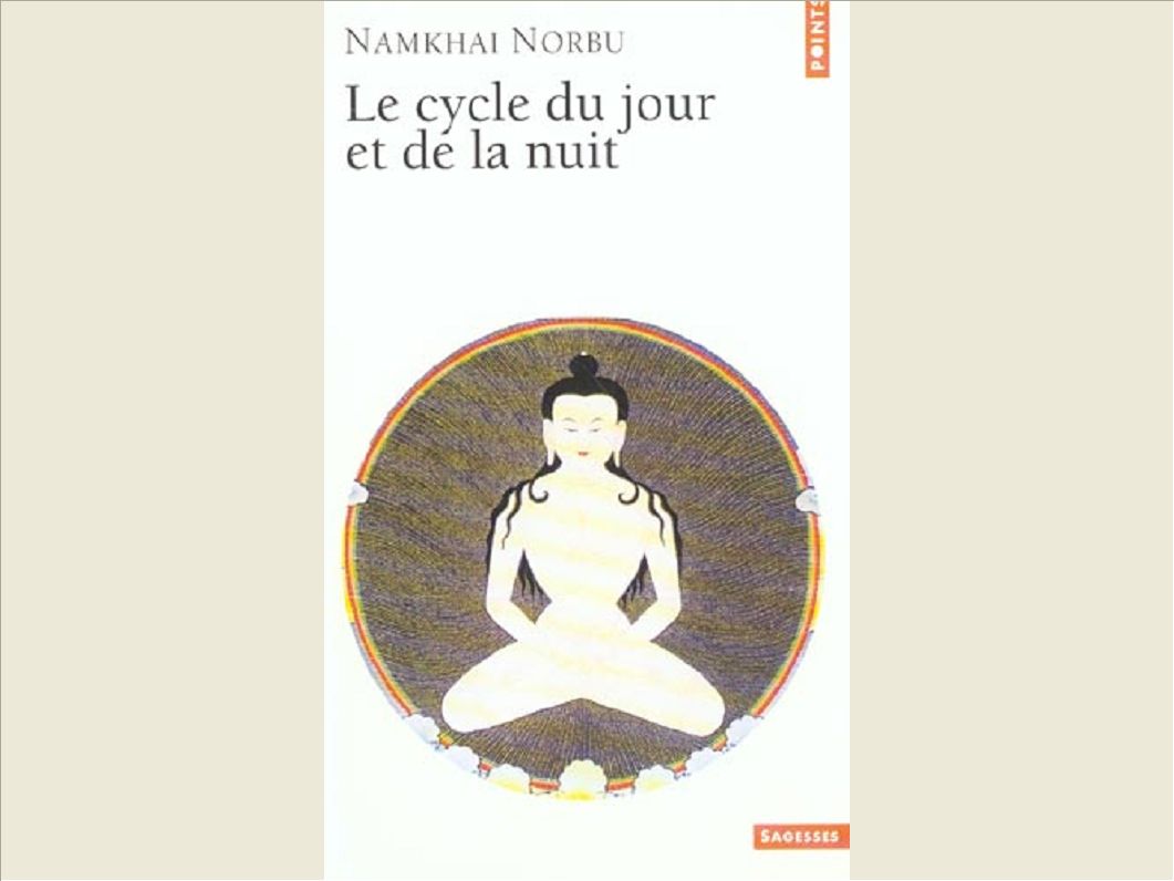 LE CYCLE DU JOUR ET DE LA NUIT. OU L'ON PROGRESSE SUR LA VOIE DU YOGA PRIMORDIAL