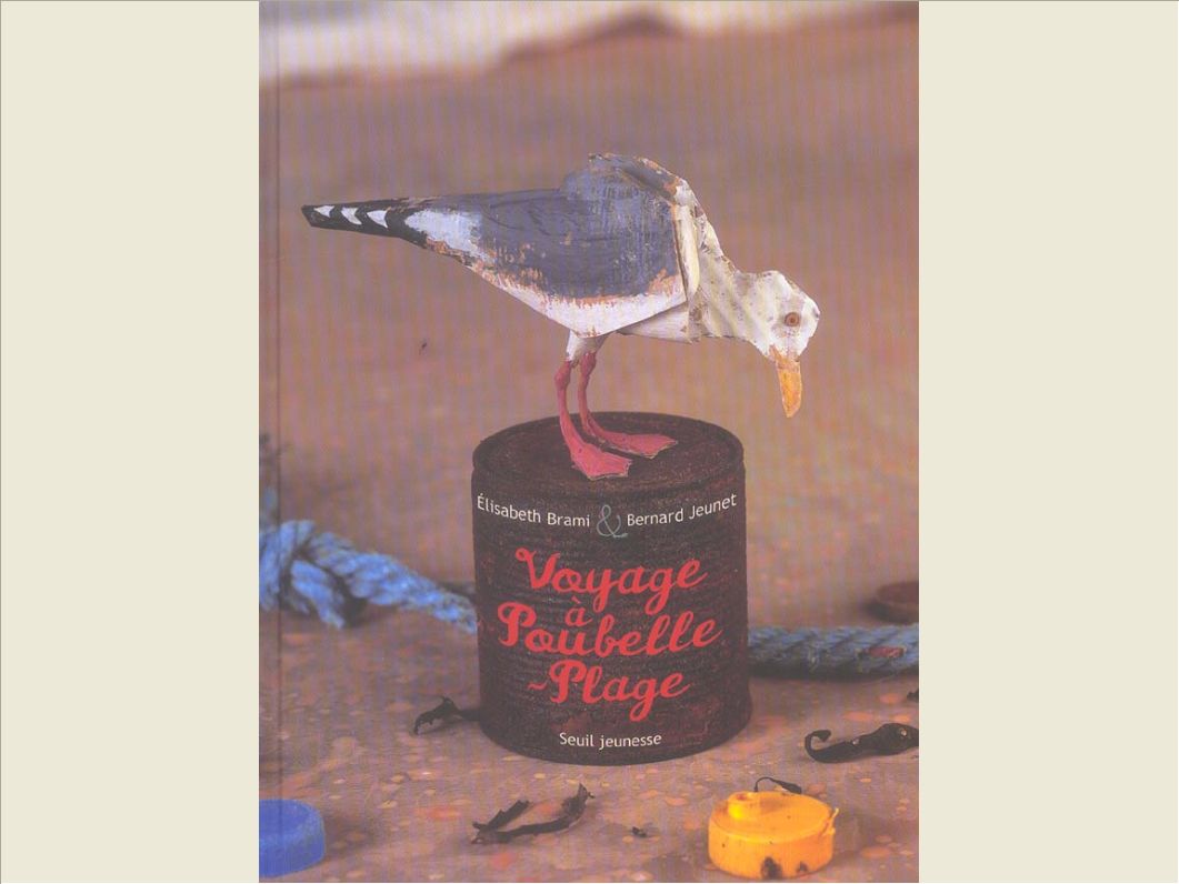 VOYAGE A POUBELLE-PLAGE