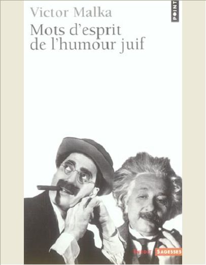 MOTS D'ESPRIT DE L'HUMOUR JUIF