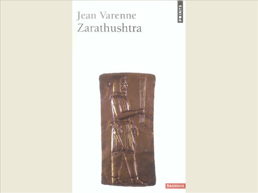 ZARATHUSHTRA