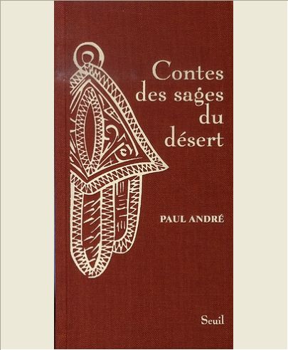 CONTES DES SAGES DU DESERT