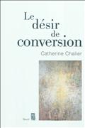LE DESIR DE CONVERSION
