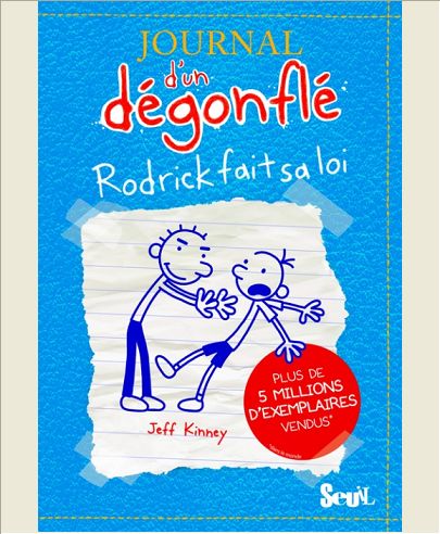 JOURNAL D'UN DEGONFLE - TOME 2 - RODRICK FAIT SA LOI