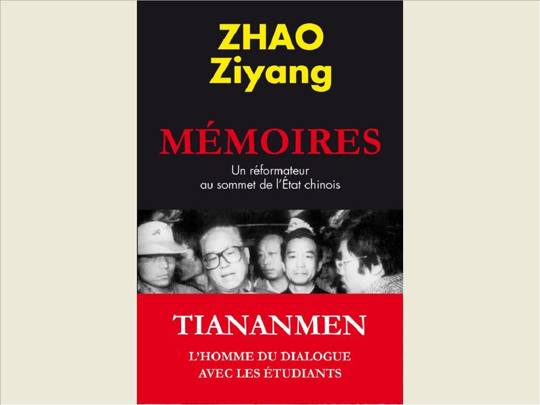 MEMOIRES. UN REFORMATEUR AU SOMMET DE L'ETAT CHINOIS