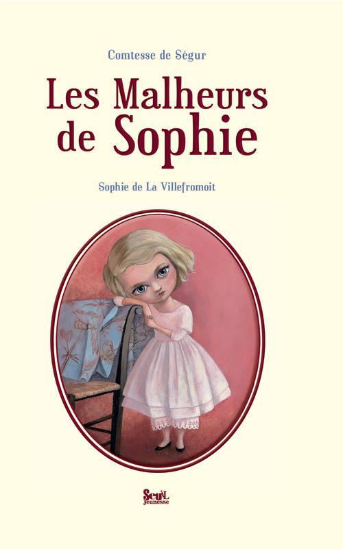 LES MALHEURS DE SOPHIE