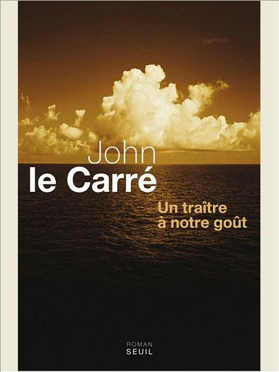 UN TRAITRE A NOTRE GOUT