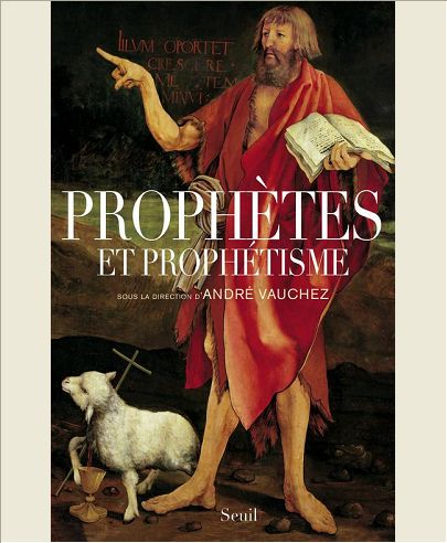 PROPHETES ET PROPHETISME