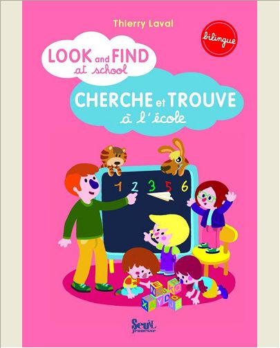LOOK AND FIND AT SCHOOL. CHERCHE ET TROUVE A L'ECOLE