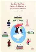 LE JEU DE L'OIE DES CHATEAUX QUI RACONTENT LA FRANCE
