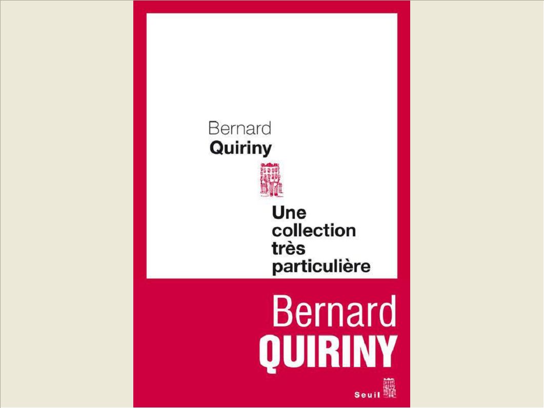 UNE COLLECTION TRES PARTICULIERE