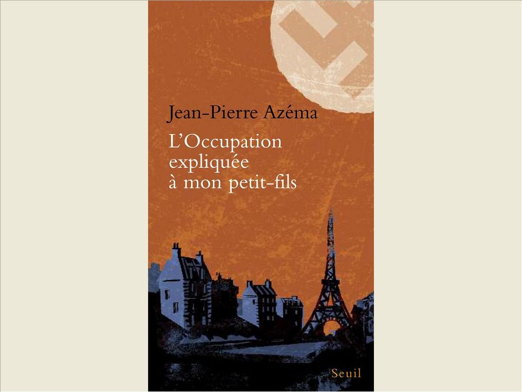 L'OCCUPATION EXPLIQUEE A MON PETIT-FILS