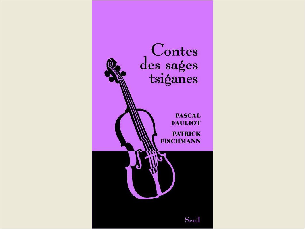 CONTES DES SAGES TSIGANES